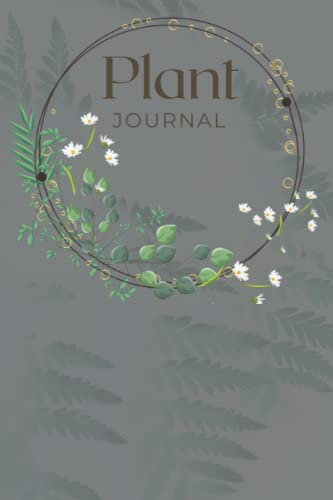 Plant Journal: Lined paper to track your plant maintenance.