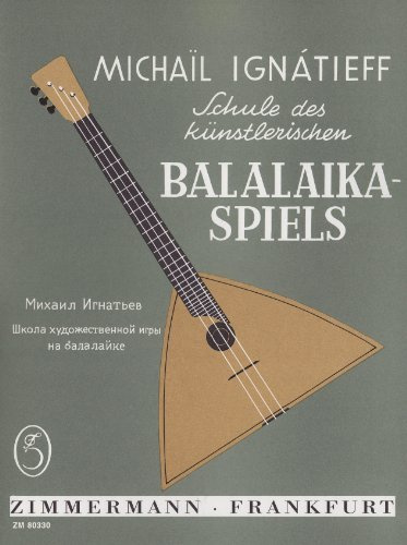 Schule für Balalaika: Balalaika. Lehrbuch.