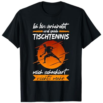 Ping Pong Table Tennis Verheiratet Und Spiele Tischtennis T-Shirt