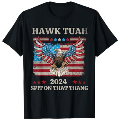Hawk Tuah 24 Spit on That Thang T-Shirt