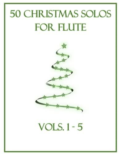 50 Christmas Solos for Flute: Vols. 1-5