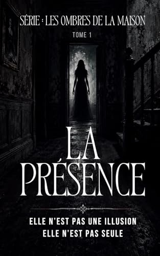 LA PRÉSENCE: Si vous l’entendez appeler, il est déjà trop tard
