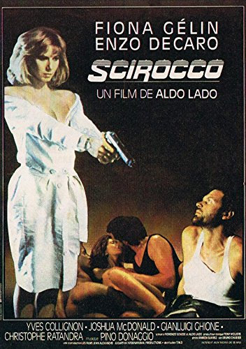 Scirocco – 1987 – Aldo Lado – 116 x 158 cm – Original-Kinoposter