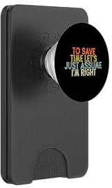 Vintage Funny To Save Time Let's Just Assume I'm Right PopSockets PopWallet per MagSafe