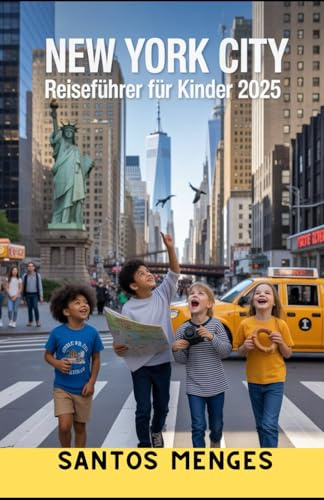 New York City Reiseführer Für Kinder 2025