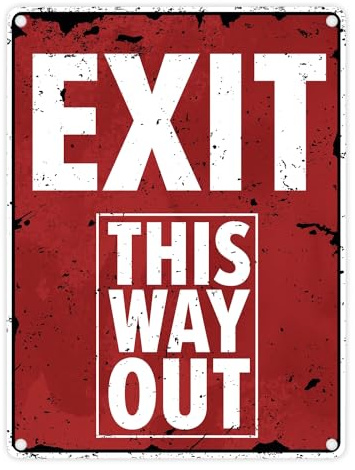 Exit this way out Metallschild in 15x20 cm ohne Pfeil als Markierung gestaltet im Used-Look als Deko oder lustiges Hinweisschild