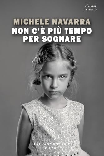 Non c'è più tempo per sognare