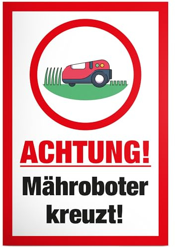 DankeDir! Mähroboter kreuzt - Schild 30x20 cm - Lustiges Hinweisschild für Garten und Rasenflächen - Gartenschild Wetterfest langlebig - Rasenmähroboter Rasenroboter