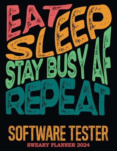 Software Tester Sweary Planner: Gift For Men Women Coworker Work Mom Dad for Christmas, Birthday & Appreciation - 2024 Retro MONTHLY Dated Book With To Dos, Password Log & Notes