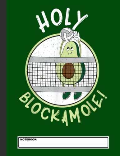 Volleyball Block Training Holy Blockamole Notebook: Volleyball Wide Ruled Notebook, 120 Pages 8.5 x 11 Lined Writing Paper Pages School Teacher Student Game Player Coach Subject