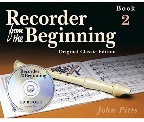 Recorder From The Beginning – Book 2 (Book/CD) – Classic Edition. För blockflöjt, sopranblockflöjt