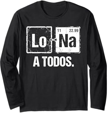 Lo Sodio A Todos Los Odio a Todos Lo Na Química Divertida Manga Larga