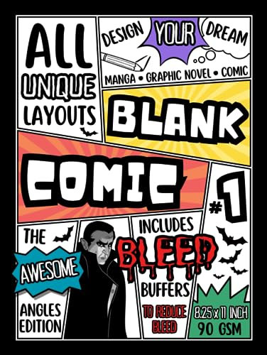 BLANK COMIC #1 - THE AWESOME ANGLES EDITION: Design your dream comic with ALL ORIGINAL and UNIQUE ANGLED layouts - From KIDS to ADULTS and BEGINNERS to PROS!
