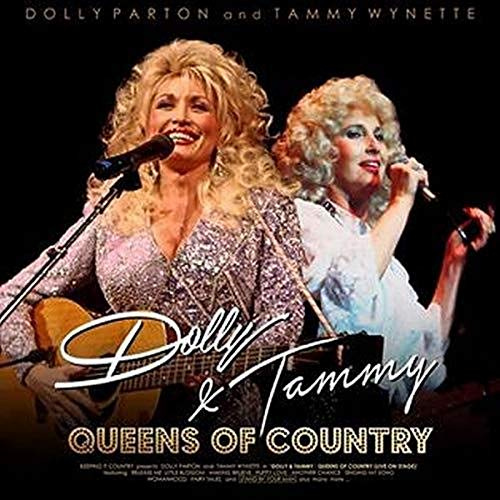 Queens of Country - Dolly & Tammy