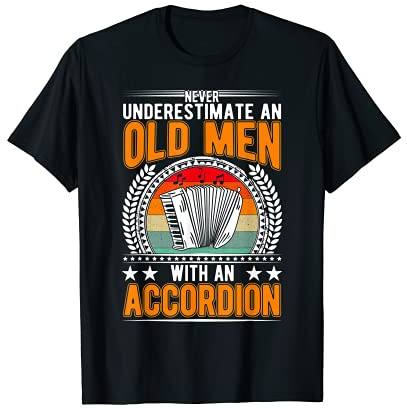 Homme Accordéon Vieil homme Accordéoniste T-Shirt
