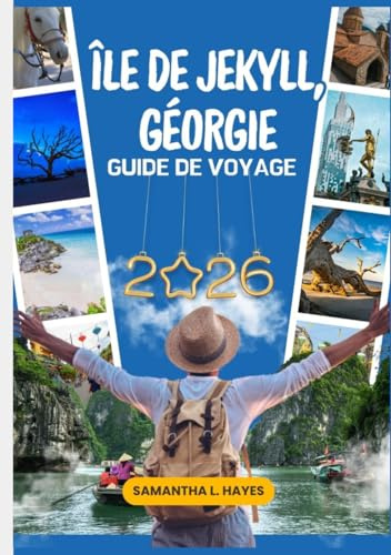 ÎLE DE JEKYLL, GÉORGIE Guide de voyage 2026: Guide complet des plages, de l'histoire, des aventures en plein air et des trésors cachés des îles dorées de Géorgie