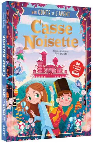 Mon conte de l'avent - casse-noisette