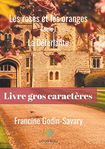 La Déferlante Tome 1 - Gros caractères