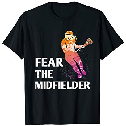 Fear the Midfielder Lacrosse Goalie & Stick Helmet Women T-Shirt
