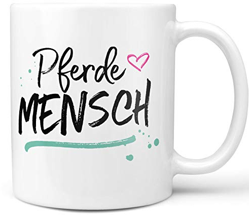 Tasse mit Spruch - Pferdemensch - Hochwertige, weiße Keramiktasse für Pferdefans - spülmaschinenfest, 300 ml