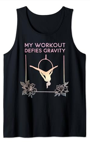 Aerial Hoop, My Workout Defies Gravity Aerial Yoga Gifts Tank Top