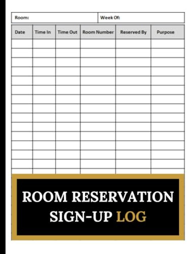 Room Reservation Sign-up Log: A Comprehensive Record Book for Booking Spaces, 120 Page