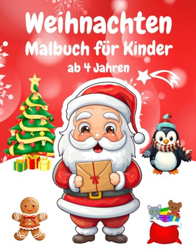 Weihnachten Malbuch für Kinder: Ausmalbuch mit 50 Weihnachts Motiven | Weihnachtsmalbuch für Mädchen und Jungen ab 4 Jahren