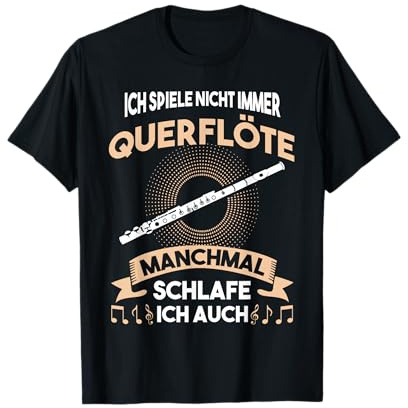 Flöte Querflöte Flötist Musiker T-Shirt