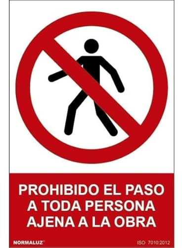 Normaluz RD41923 - Señal Prohibido El Paso A Toda Persona Ajena A La Obra Aluminio 0,5 mm 30x40 cm con CTE, RIPCI