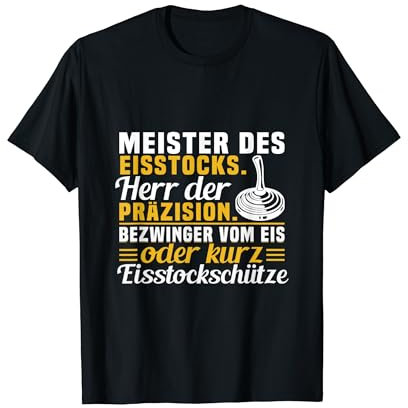 Eisstock Stockschießen Stocksport Eisstockschütze T-Shirt