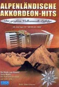 ALPENLAENDISCHE AKKORDEON HITS - arrangiert für Akkordeon - mit CD [Noten / Sheetmusic]