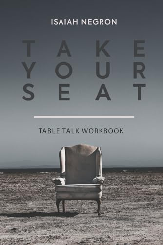 Take Your Seat: Table Talk Workbook