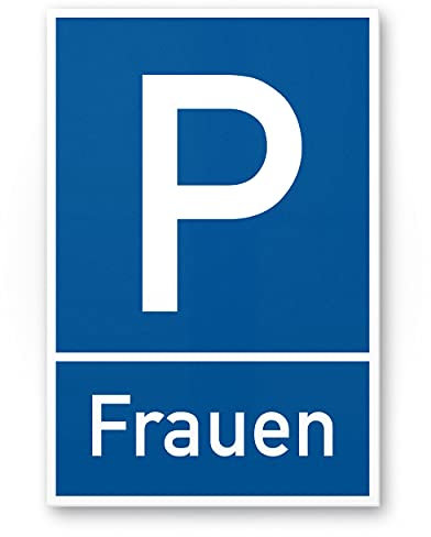 Komma Security Parkplatz Frauen Frauenparkplatz Schild 20 x 30 cm Tiefgarage Parkplatz Parkplatzschild Reserviert - Parkplatz freihalten Parken nur Frauen