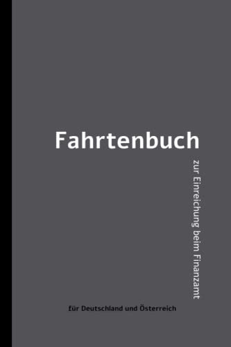 Fahrtenbuch: zur Einreichung beim Finanzamt