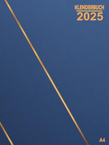 Kalenderbuch 2025: Buchkalender 1 tag 1 seite mit Zeiten groß XXL I Terminkalender mit Zeiteinteilung - 12 Monate Januar bis Dezember