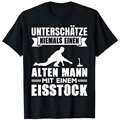 Herren Alter Mann Eisstockschießen Spruch Stockschütze Eisstock T-Shirt