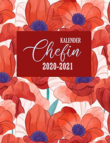 Chefin Kalender 2020-2021: Wochenkalender, Notizbuch, Jahresplaner | Organizer, Kalenderbuch und Terminplaner | Buchkalender und Terminkalender für die Jahre 2020-2021 I Hochglanz Softcover