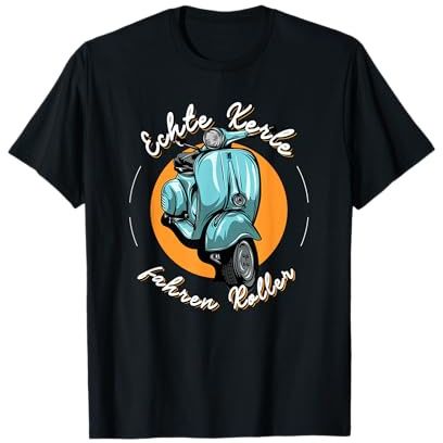 Echte Kerle fahren Roller. Für harte Männer & Zweitakt Fans T-Shirt