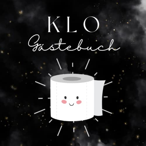 Klo Gästebuch - Witziges Gästebuch zum Ausfüllen auf dem Klo, mit Bewertungen, Kunstwerken und Rätselspaß