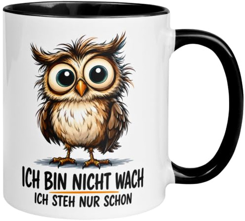 Eulen Morgenmuffel Geschenk Tasse | Ich bin nicht wach - Ich steh nur schon