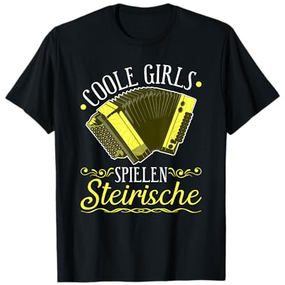 Coole Girls Spielen Steirische Harmonika Quetschn T-Shirt