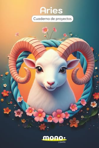 Aries: Cuaderno de proyectos (Cuadernos de proyectos con los signos del zodiaco)