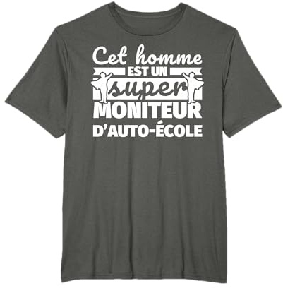 Moniteur d'auto-école drôle cadeau cet homme et un super Ac T-Shirt