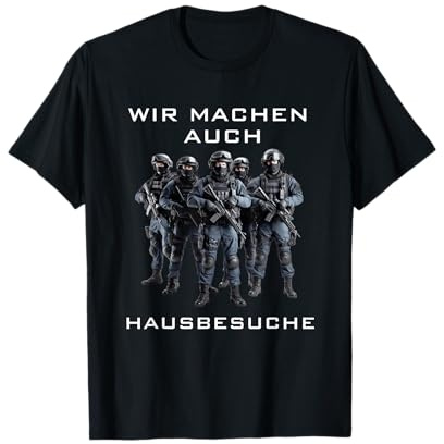 SEK Polizei GSG9 - Deutscher Polizist Spruchkommando T-Shirt