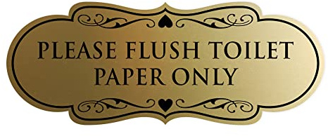 Designer Please Flush Toilet Paper Only Sign (Brushed Gold) - Medium 1 Pack
