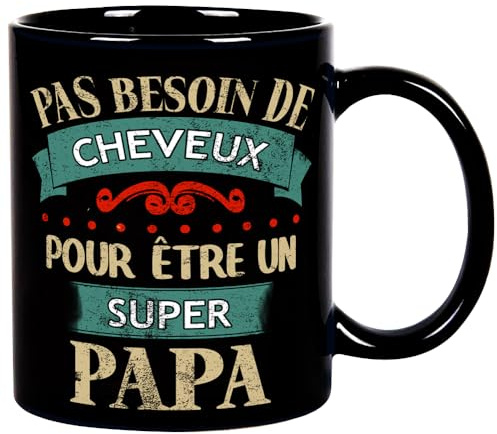 Fatbaby Mug Pas Besoin De Cheveux Pour Être Un Super Papa - Cadeau Humour Papa Tasse a Cafe Cadeau Rigolo Original Humoristique Fun à Message Pour Fête Des Pères Ou Noël