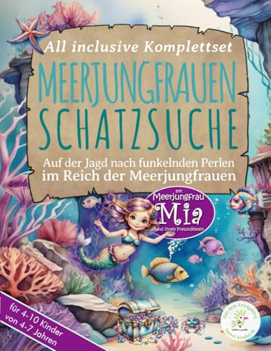 Meerjungfrauen-Schatzsuche: Auf der Jagd nach funkelnden Perlen im Reich der Meerjungfrauen - Deine perfekt vorbereitete Schnitzeljagd für einen ... Aufgaben, Tipps u. Tricks zur Vorbereitung!)