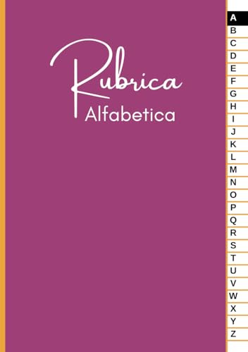 Rubrica Alfabetica: Quaderno A5 con 4 pagine per ogni lettera 104 pagine