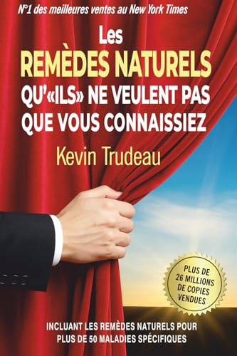 Les Remèdes Naturels qu'ILS ne veulent pas que vous connaissiez