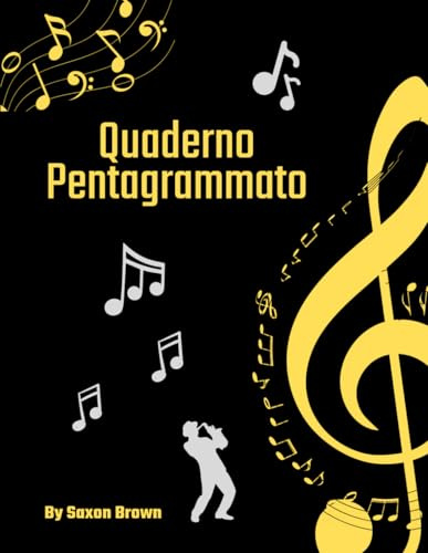 Quaderno Pentagrammato: La tua musica in 100 pagine numerate - 10 righi musicali per pagina - Indice - Giri di DO,RE,SOL per piano e chitarra
